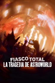 Fiasco total: La tragedia de Astroworld